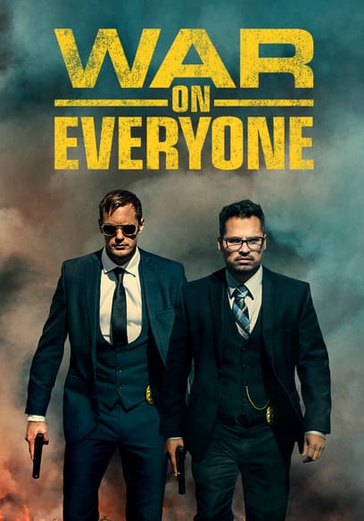 War on Everyone