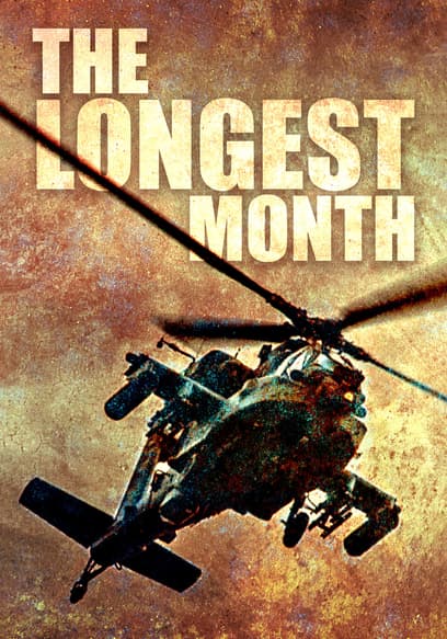 The Longest Month