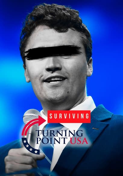 Surviving Turning Point USA