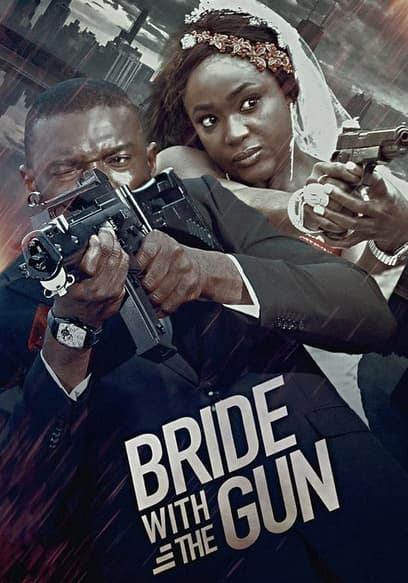 A Bride With The Gun poster