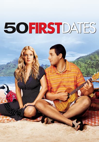 50 First Dates