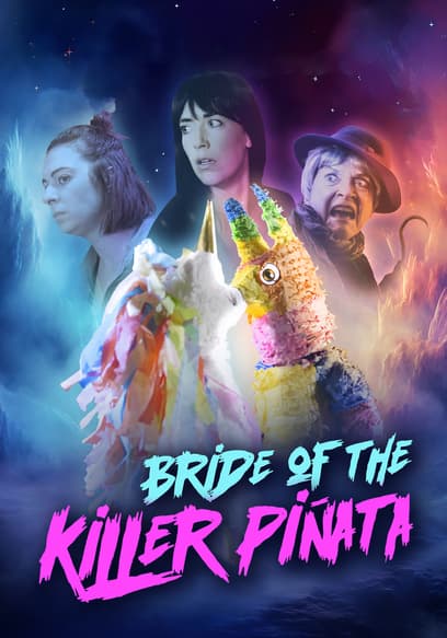 Bride of the Killer Piñata