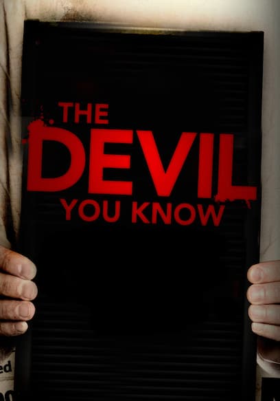 The Devil You Know