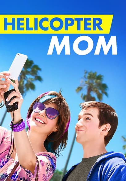 Helicopter Mom