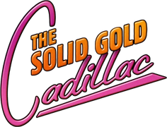 The Solid Gold Cadillac