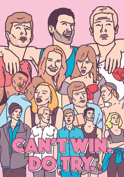 Can't Win. Do Try. poster