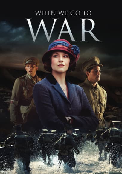 When We Go to War poster