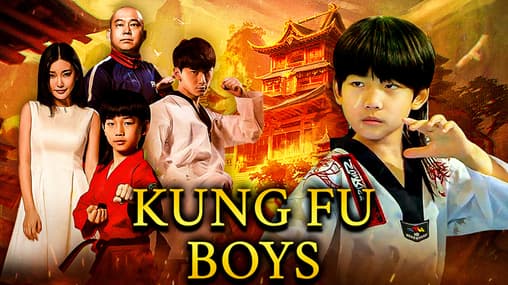 Watch Kung Fu Boys (2016) Free Movies Tubi