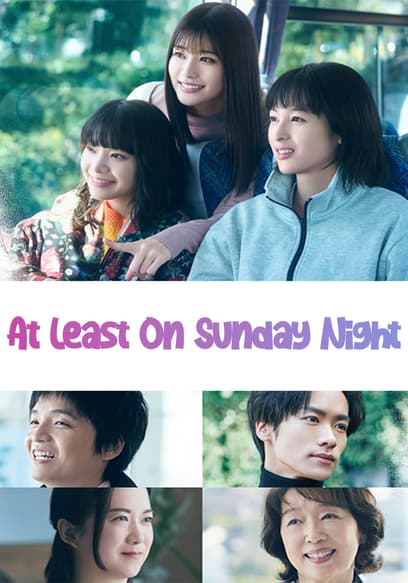 At Least on Sunday Night