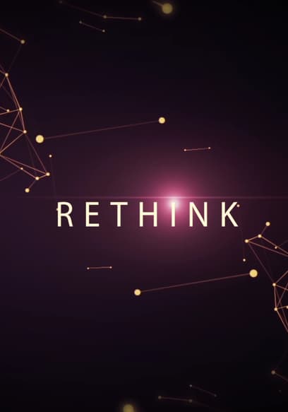 Rethink