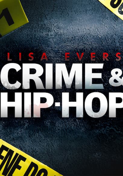Lisa Evers: Crime and Hip Hop poster