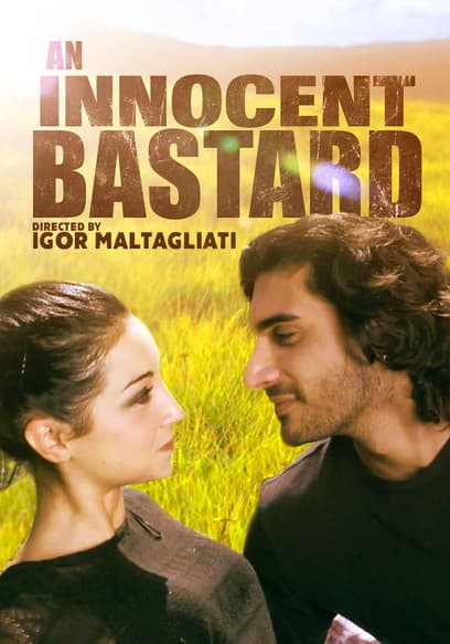 An Innocent Bastard