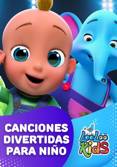 LooLoo Kids - Canciones Divertidas Para Niño