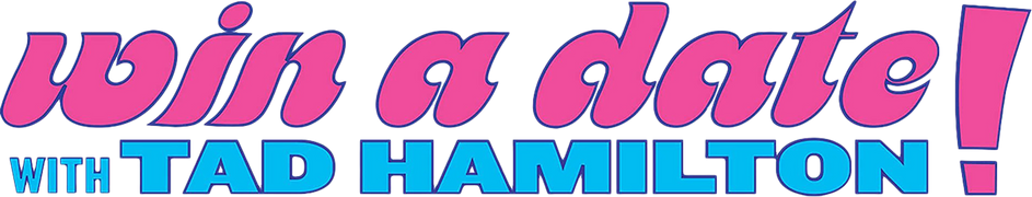 Win a Date With Tad Hamilton!