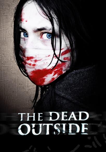 The Dead Outside