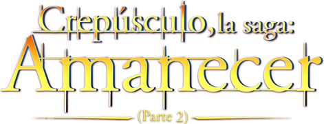 The Twilight Saga: Breaking Dawn Part 2 (Español)