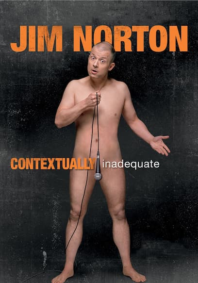 Jim Norton: Contextually Inadequate