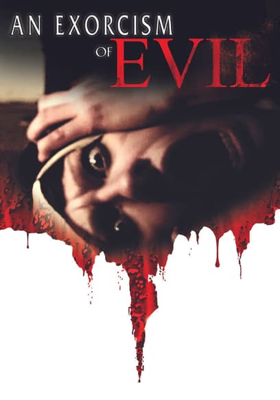 An Exorcism of Evil poster