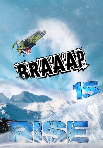 Braaap 15: Rise