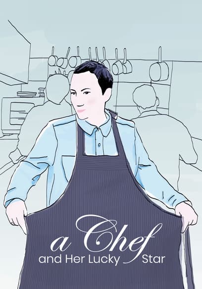 A Chef and Her Lucky Star