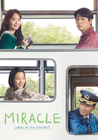 Miracle: Letters to the President