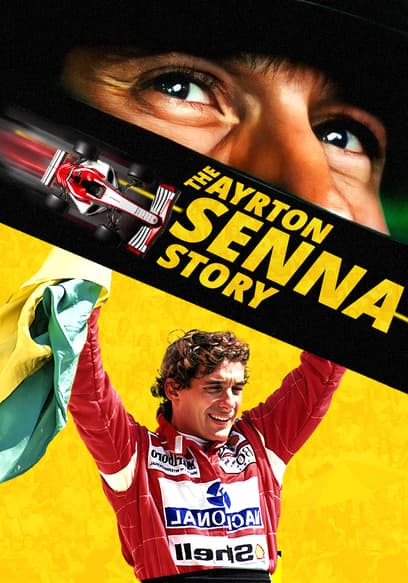 The Ayrton Senna Story