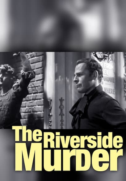 The Riverside Murder