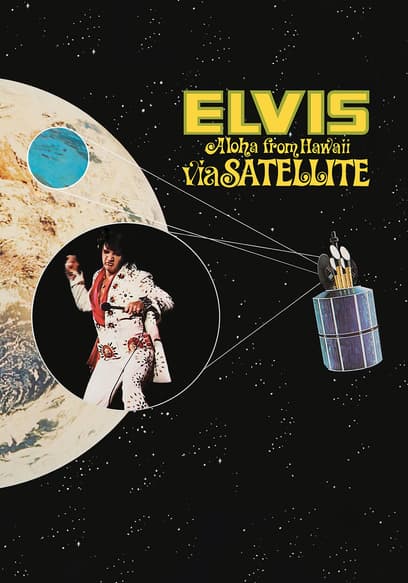 Elvis: Aloha From Hawaii via Satellite poster