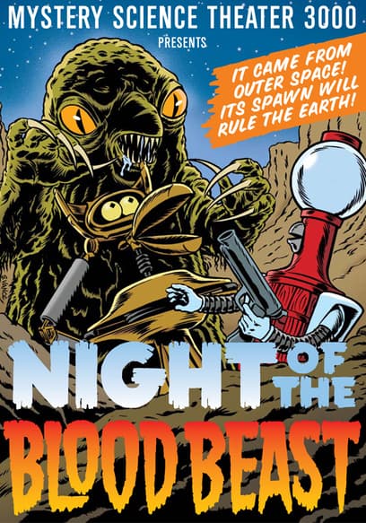 Mystery Science Theater 3000: Night of the Blood Beast