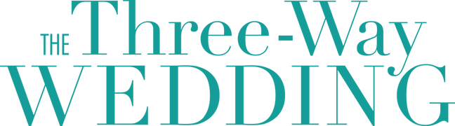 The Three-Way Wedding