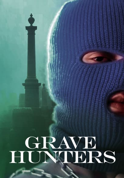 Grave Hunters