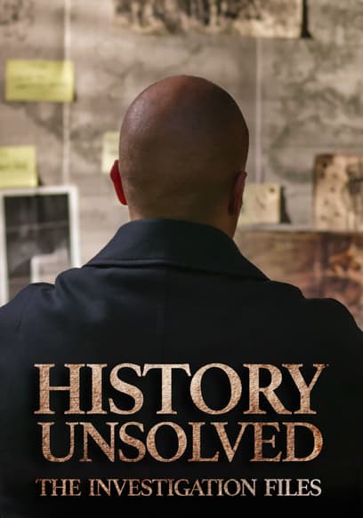 History Unsolved: The Investigation Files poster