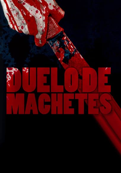 Duelo De Machetes