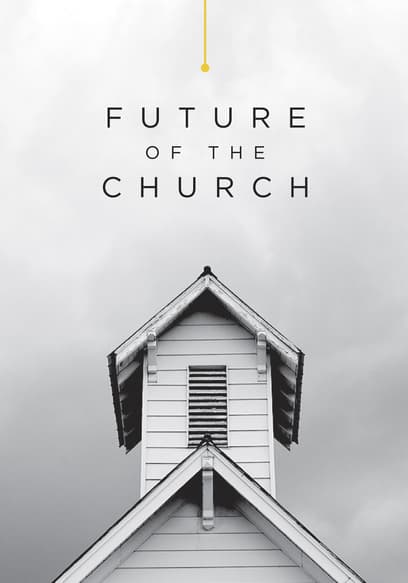 Future of the Church