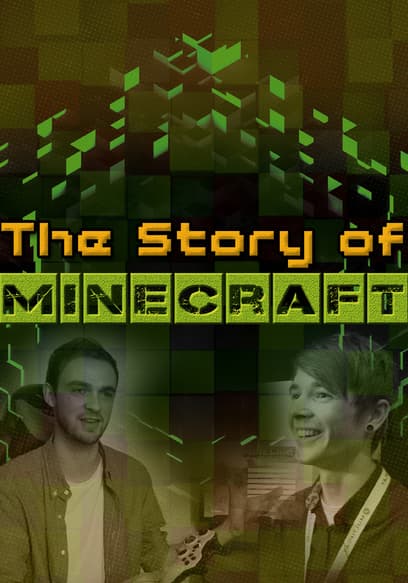 Minecraft: The Story of Minecraft