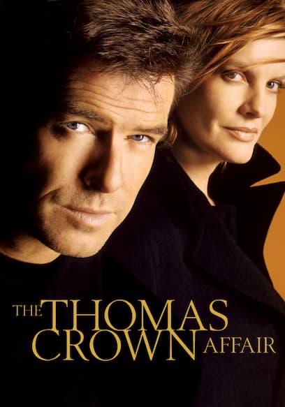 The Thomas Crown Affair (1999)