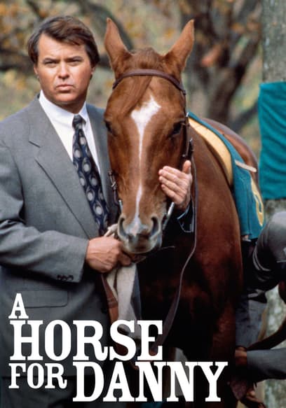 A Horse for Danny