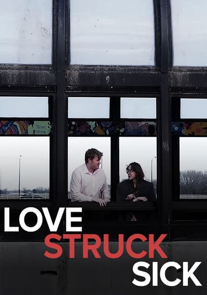 Love Struck Sick