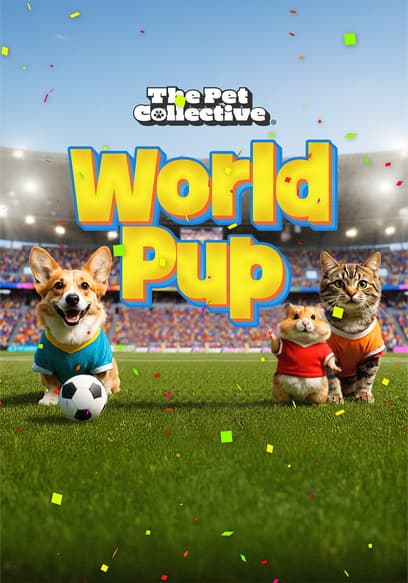 The Pet Collective: World Pup poster