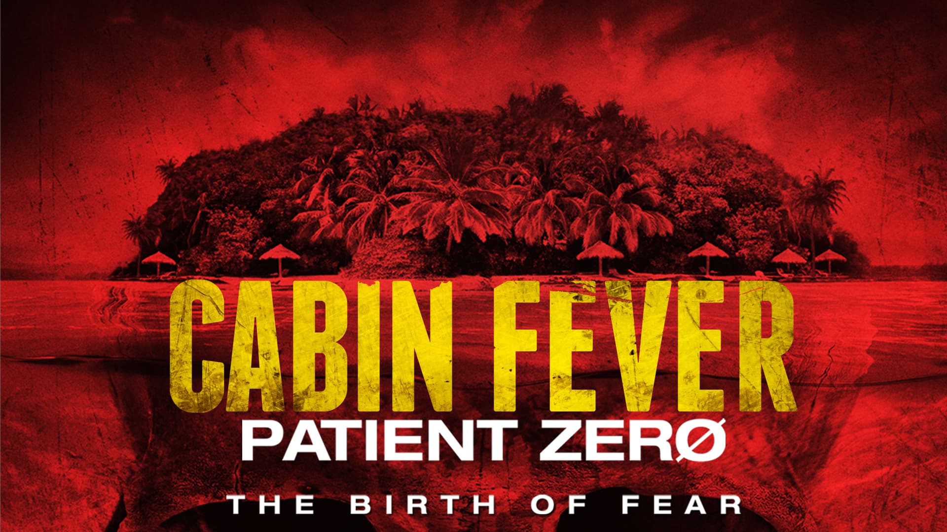 Cabin Fever Patient Zero 2014