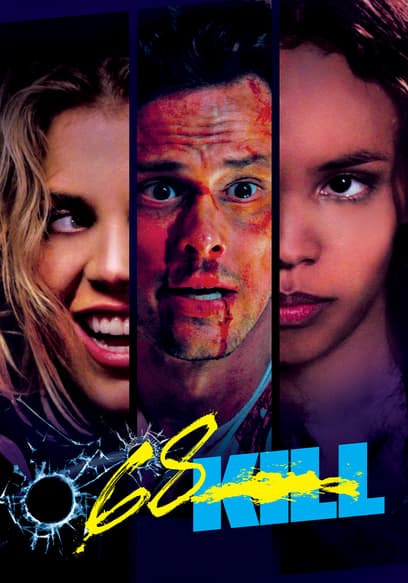 68 Kill poster