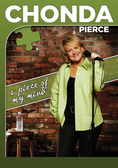 Chonda Pierce: A Piece of My Mind