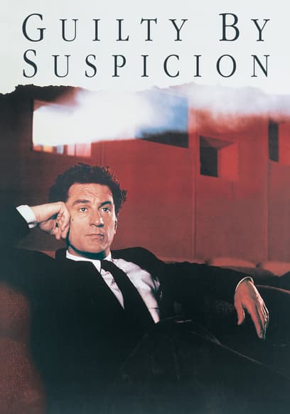 Guilty by Suspicion