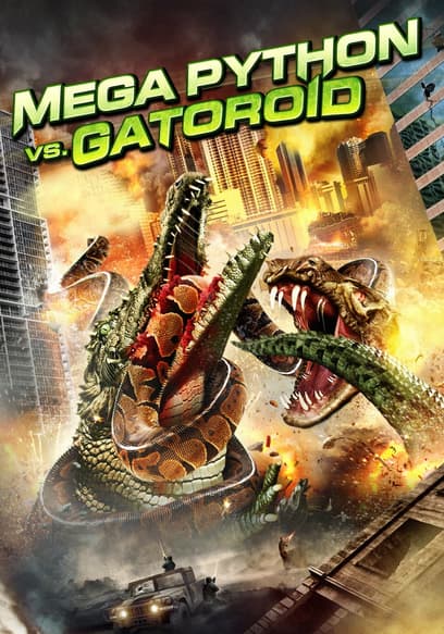 Mega Python vs. Gatoroid