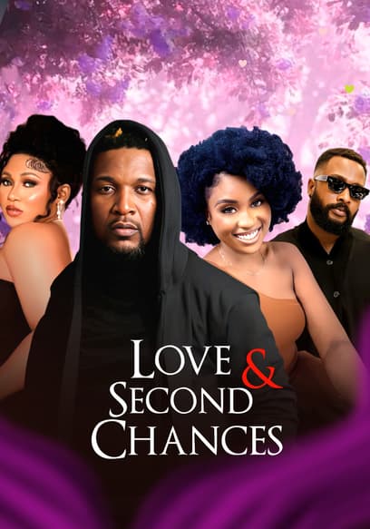 Love and Second Chances