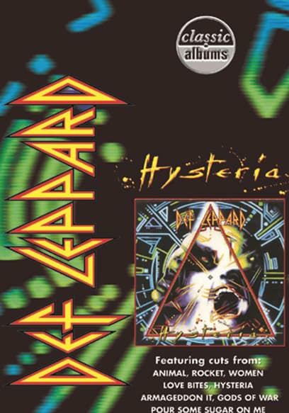 Classic Albums: Def Leppard: Hysteria poster