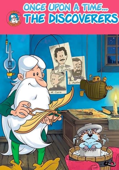 Once Upon a Time ... Discoverers