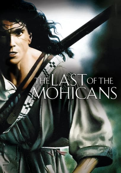 The Last of the Mohicans