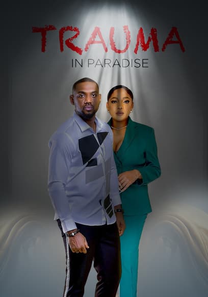 Trauma in Paradise