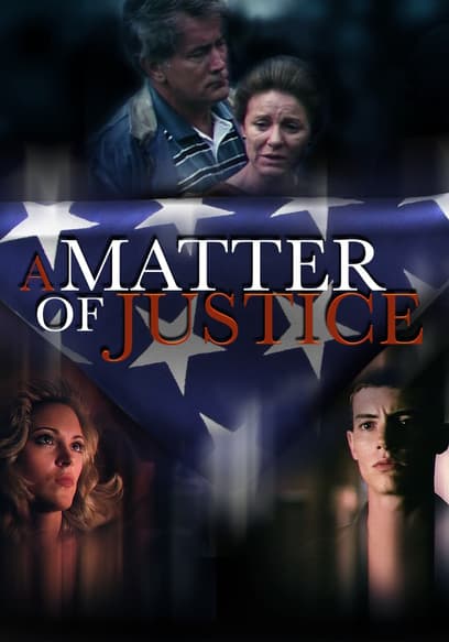 A Matter of Justice